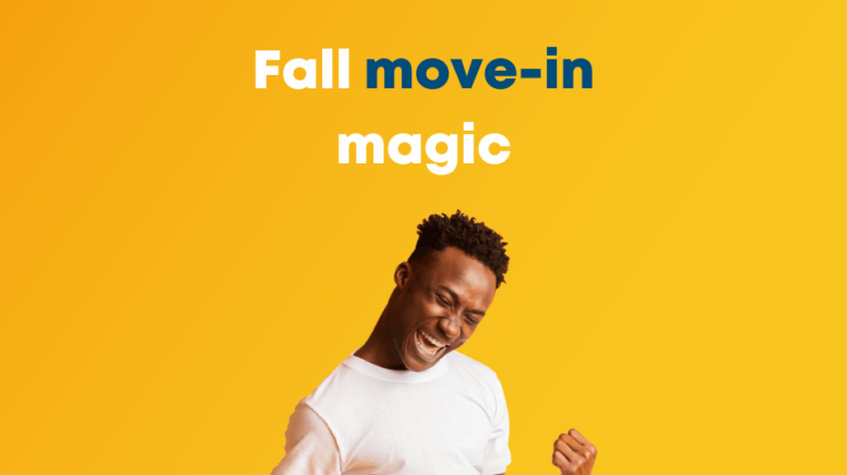 Fall Move-In Magic on yellow background